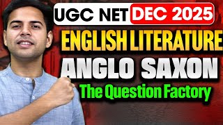 Anglo-Saxon Age | UGC NET English Literature 2025 | Complete Overview &amp; MCQs | The Question Factory