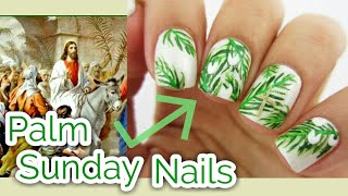 Palm sunday nails art tutorial!??