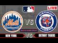 🔴LIVE : New York Mets vs Detroit Tigers | MLB 2026 | MLB Live Baseball Score updates