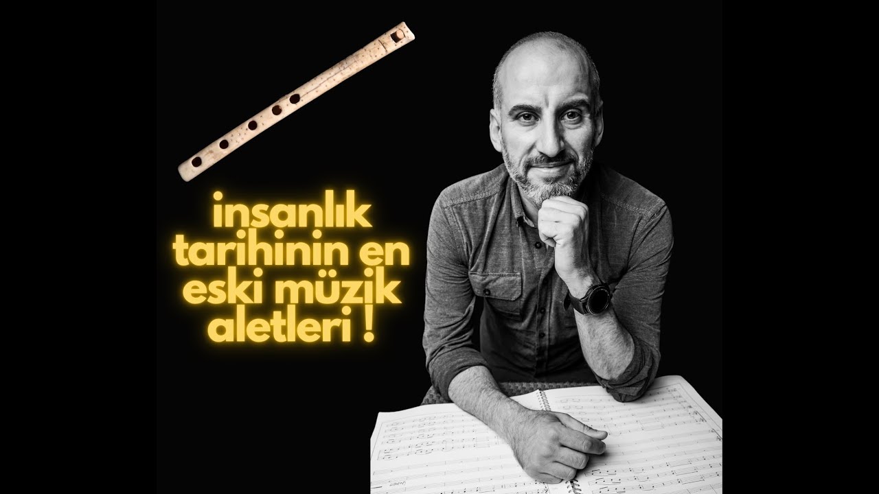 En eski müzik aletleri