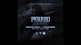 Perreo Salvaje -  Trebol Clan Ft. Opi The Hit Machine -