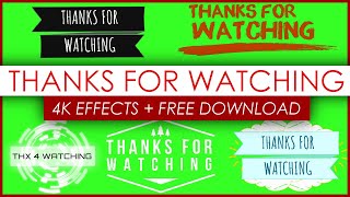 Thanks For Watching Green Screen (Best 4K Effects + Free Download Link)