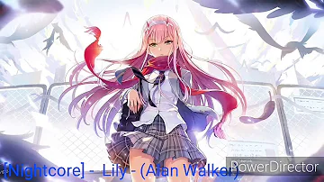 [Nightcore]-Lily