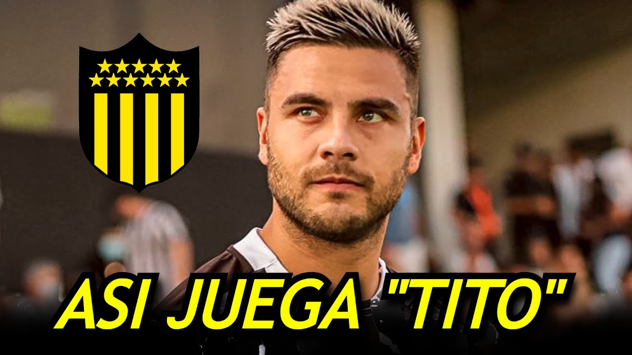 ASI JUEGA HECTOR "TITO" VILLALBA NUEVO JUGADOR DE PEÑAROL