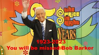 You will be missed Bob Barker (1923-2023)