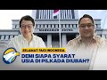 [FULL] Dialog - Putusan Kilat MA Ubah Batas Usia Cakada