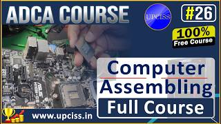 Computer Assembling Full Course 🔥 Step by Step PC Build Guide for Beginners (Hindi) | UPCISS