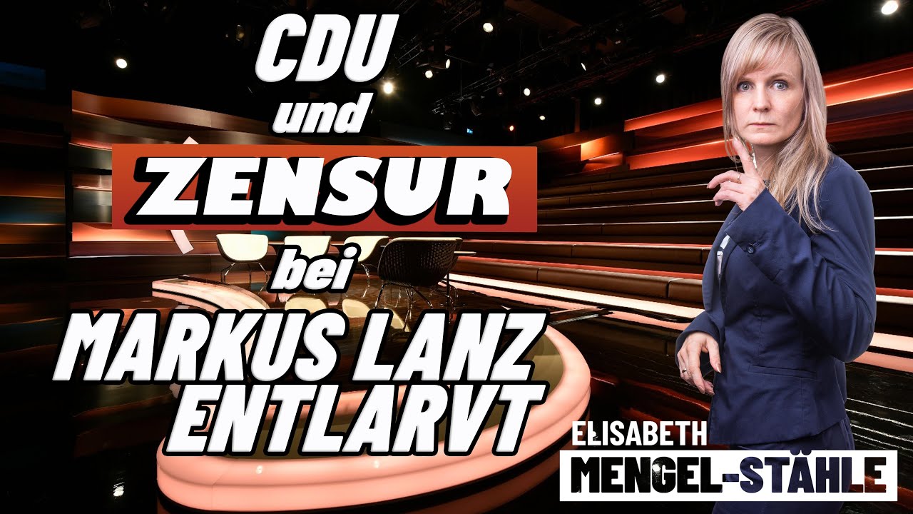 Erst Reformversprechen, jetzt Zensur? Die CDU bei Lanz entlarvt