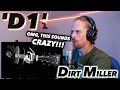 Dirt Miller | D1 FIRST REACTION! (livestream) SUCH A UNIQUE ARTIST!!!