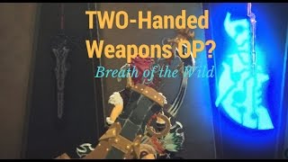 Breath of the Wild - Why the two-handed weapons are powerful