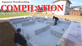 : Compilation of Season 3 | A House Built Through Five Months of Carpentry | Cold, Challenge, Memories