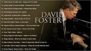 David Foster Greatest Hits  Album   Best Duets Male And Female 