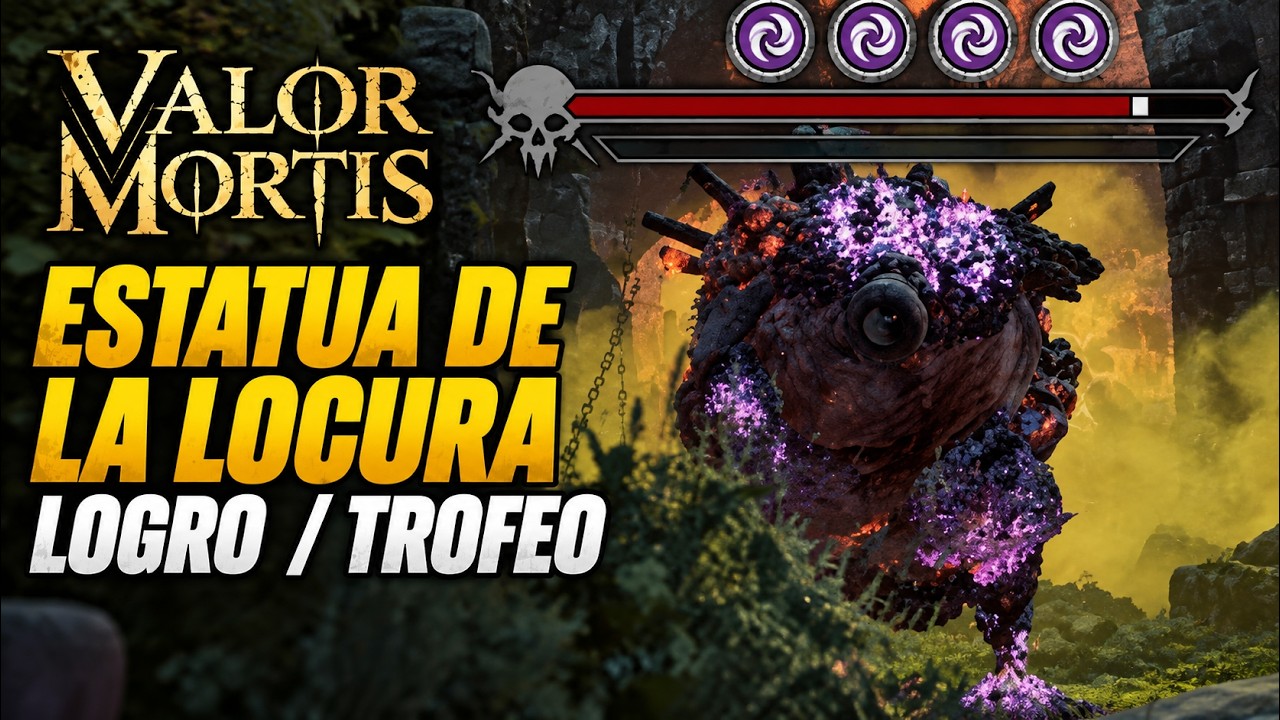 logro Estatua de la Locura en Valor Mortis