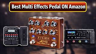 THE Best Multi Effects Pedal ON Amazon Buy Right Now