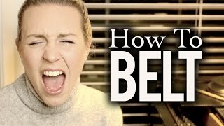 How to Belt - Evynne Hollens