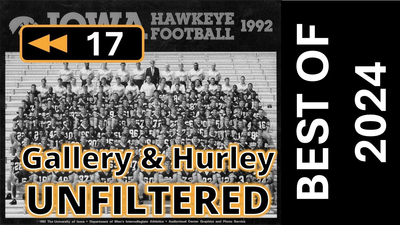 Ep. 17: 2024 Best of Gallery and Hurley Unfiltered Podcast - Part 1 of 2