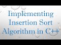 Implementing insertion sort algorithm in c