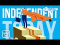 How To Become INDEPENDENT How To Become INDEPENDENT