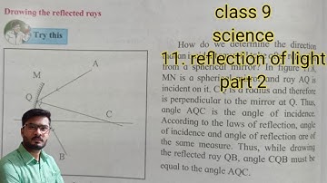Class 9 chapter 11. Reflection of light part 2 science and technology concave & convex mirror