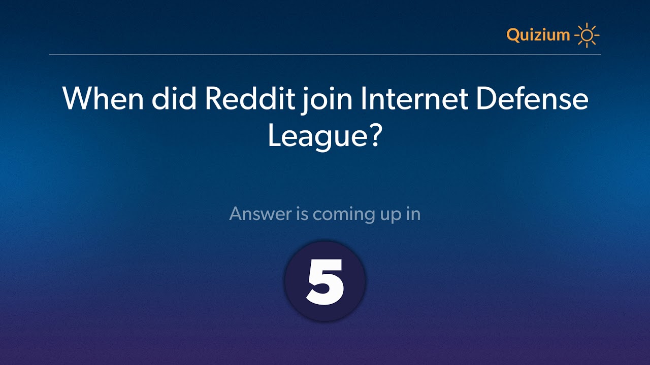 When did Reddit join Internet Defense League?   Reddit Quiz