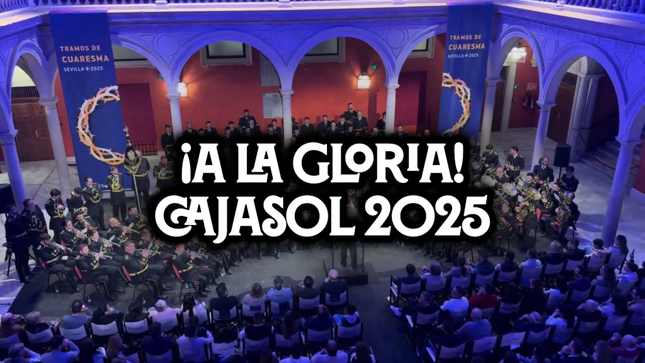 [4K] ¡A LA GLORIA! | CONCIERTO CAJASOL | Virgen de los Reyes