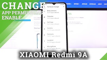 How to Operate App Permissions Manager in XIAOMI REDMI 9A – Allow / Deny Permissions
