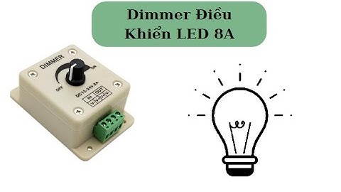 Dimmer Điều Khiển Đèn LED 12 -24V 8A