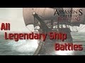 AC4: Black Flag | All Legendary Ship Battles [PS4]