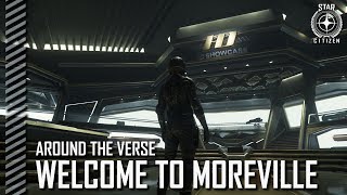 Star Citizen: Around the Verse - Welcome to Moreville