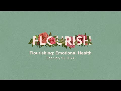 Emotional health: Understanding and expressing God-given emotions