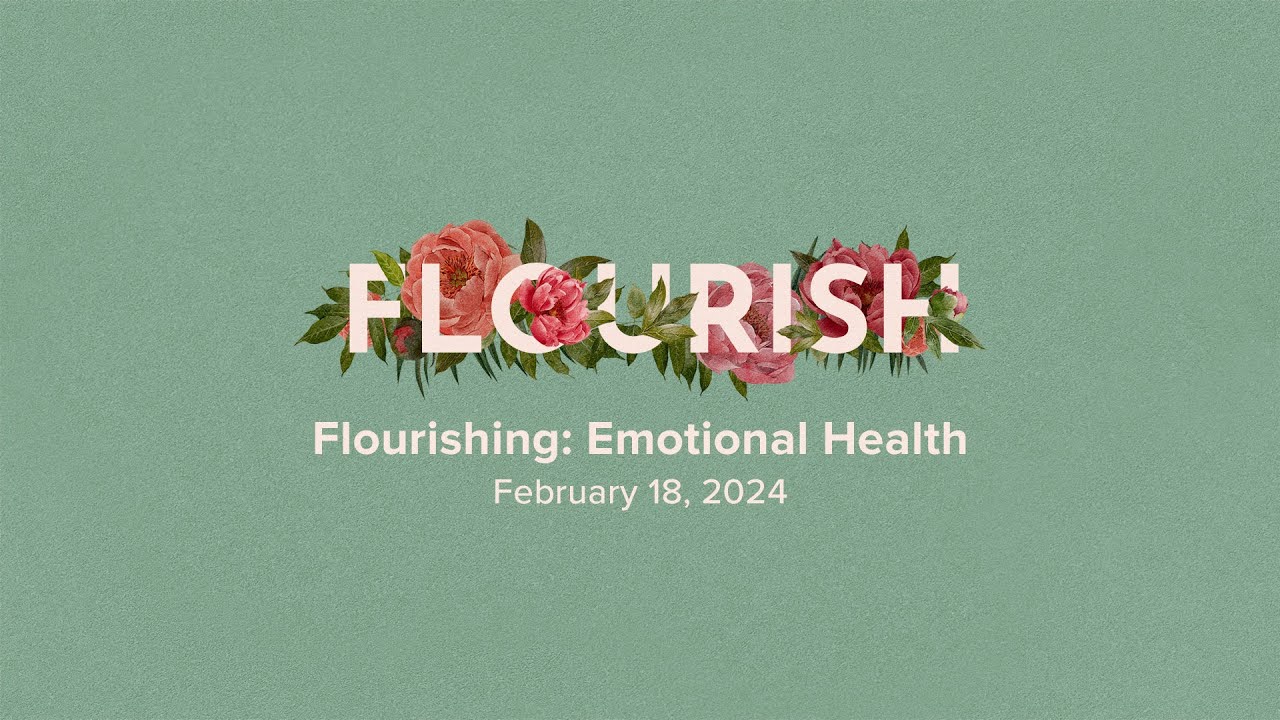 Emotional health: Understanding and expressing God-given emotions