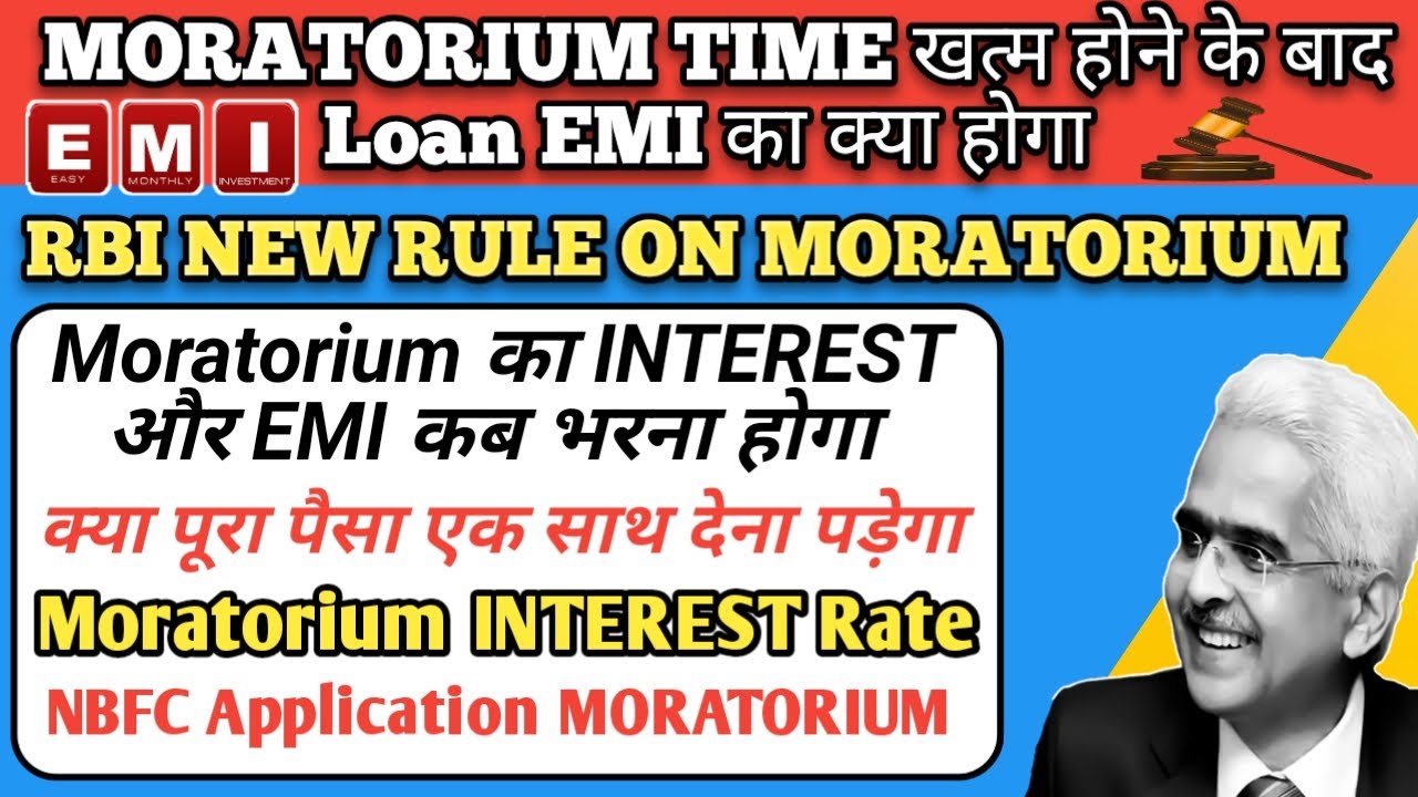 MORATORIUM PERIOD FINISH LOAN EMI Loan MORATORIUM PERIOD FINISH LOAN EMI Loan