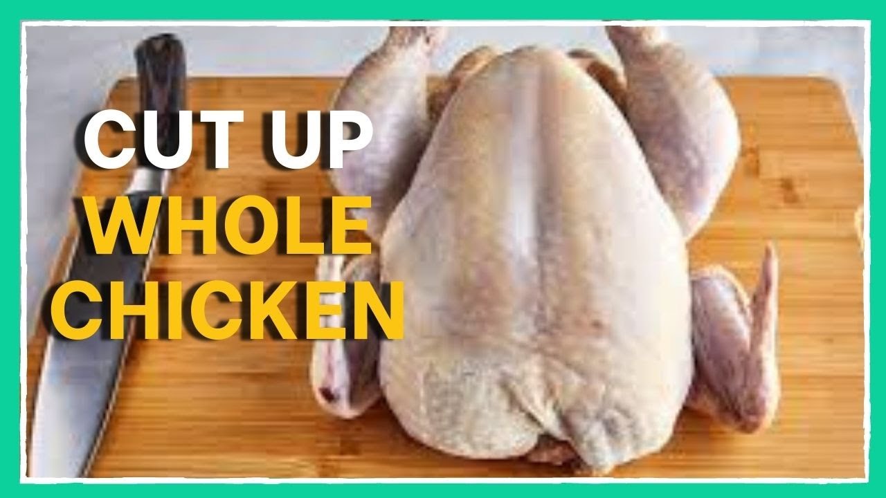HOW TO CUT A WHOLE CHICKEN | SAVE MONEY ON CHICKEN - YouTube