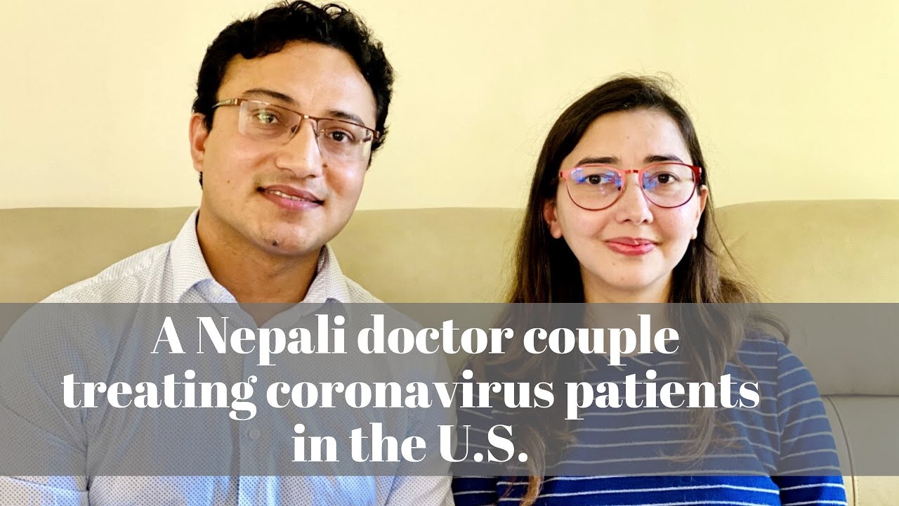 A Nepali doctor couple treating coronavirus patients in the U.S. (Podcast Episode 102)