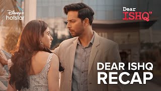 Dear Ishq | Season Recap | DisneyPlus Hotstar