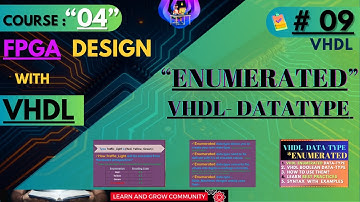 0️⃣9️⃣ ~ VHDL Boolean Data Type and Enumerated Data Type | FPGA Design | Course 04 #vhdl