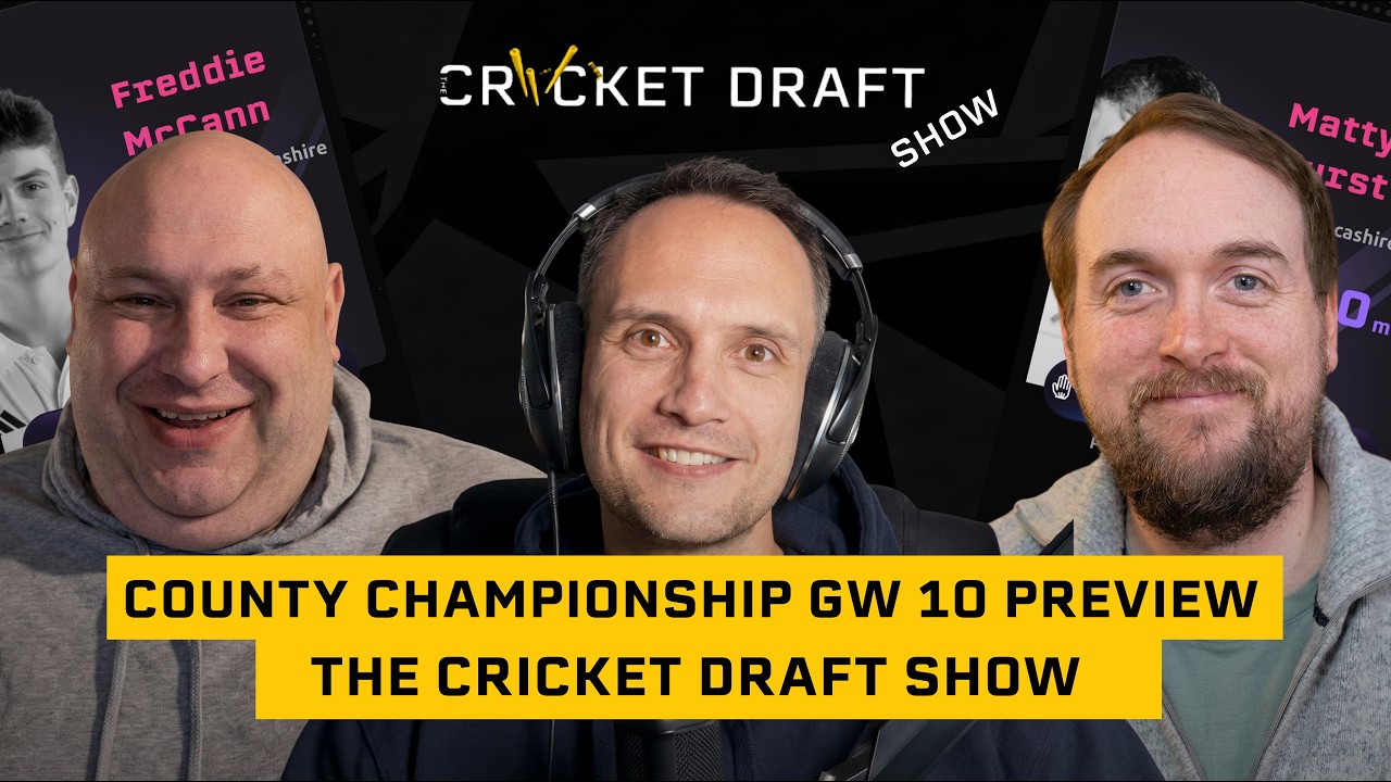 County Championship GW 10 Review 