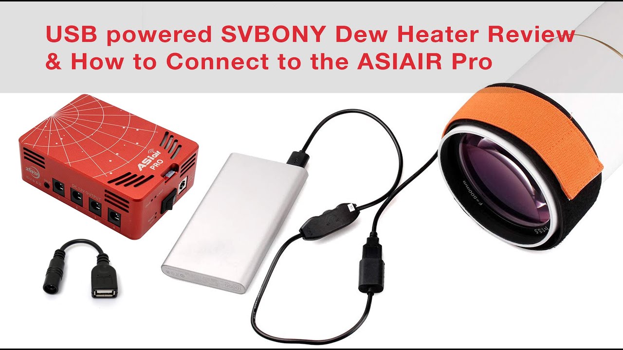 pelleten At deaktivere fersken USB powered SVBONY Dew Heater Review and How to Connect to the ASIAIRPro -  YouTube
