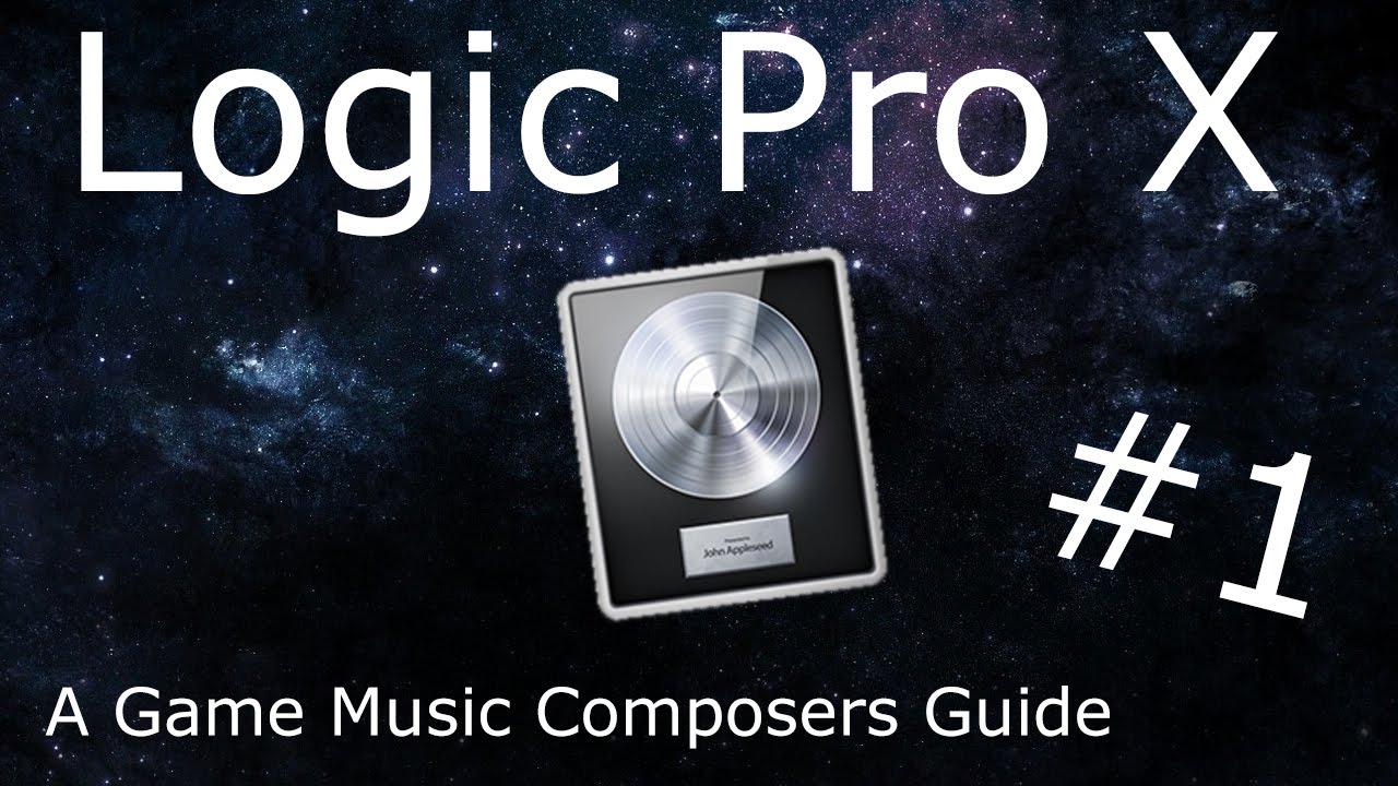 Logic Pro X Tutorial #1 - An Introduction to using Logic - YouTube