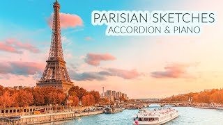 Parisian Sketches [ Composed By Yevgeniy Nikitenko ]