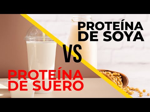 Video: ¿Qué es mejor soya o proteína de suero?