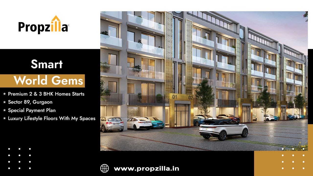 Smart World Gems Sector-89, Gurgaon - 2 & 3 BHK Luxury Independent Floors