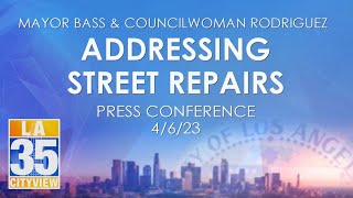 LA Mayor Bass Addressing Street Repairs Press Conference 4/6/23