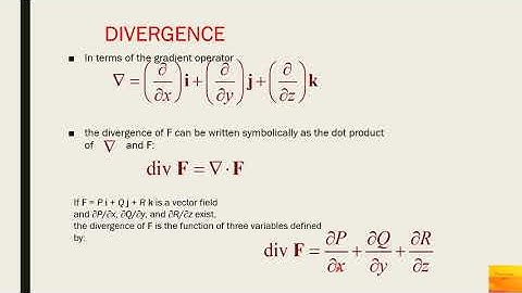 GRADIENT, DIVERGENCE & CURL 2