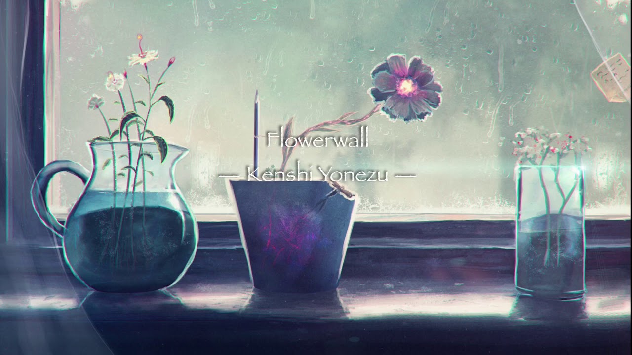 Flowerwall Kenshi Yonezu (THsub) YouTube
