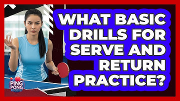 What Basic Drills For Serve And Return Practice?