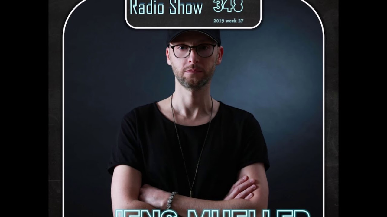 Sound Kleckse Radio Show 0348 - Jens Mueller - 2019 week 27