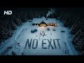 No Exit Türkçe Dublaj HD İzle 🎬