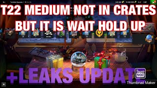 T22 Medium Not In Crates But It Is WAIT WHAT| +EMIL 1951 And More