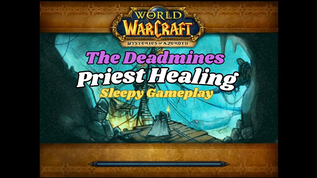 Soft Spoken Healing | Relaxing Deadmines Dungeon Run (Turtle WoW for Sleep)